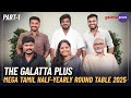 The Galatta Plus Mega Tamil Half Yearly Round Table 2025 Part 1 Baradwaj Rangan The Galatta Plus Mega Tamil Half Yearly Round Table 2025 Part 1 Baradwaj Rangan
