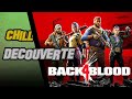 BACK 4 BLOOD BETA | DÉCOUVERTE FEAT KENI!!