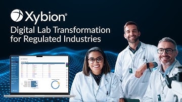 Xybion: Digital Lab Transformation for Regulated Industries
