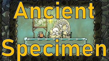 Oxygen Not Included - Tutorial Bites - Ancient Specimen
