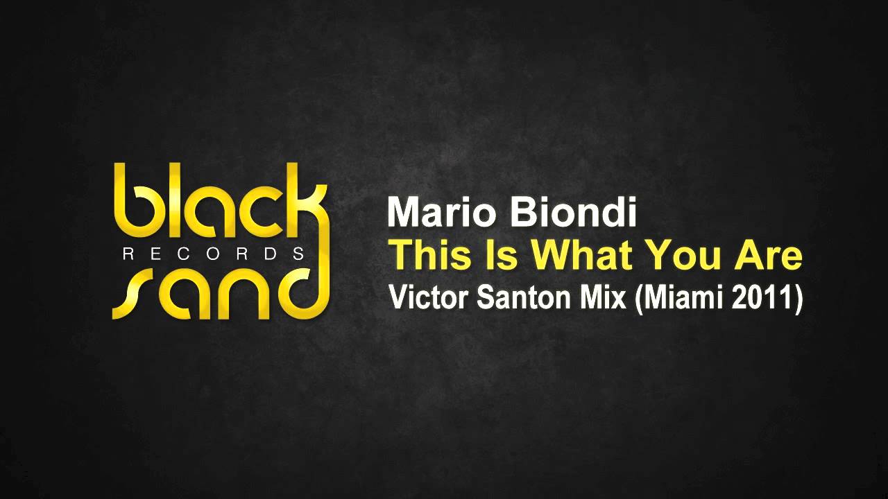 MARIO BIONDI This Is What You Are Victor Santon Mix Miami 2011 Mario biondi this is what you are victor santon mix miami 2011