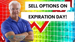 Profit Blueprint from Selling Options on Expiration Day for Easy Weekly Income  MasterTrader.com