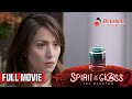 Spirit of the glass 2 2017  full movie  cristine reyes janine gutierrez maxine medina