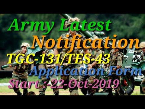Army Latest Notification TGC -131/TES-43 RECRUITMENT Start -22-Oct-2019