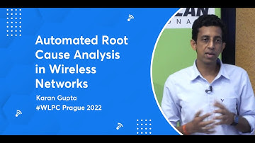 Automated Root Cause Analysis in Wireless Networks | Karan Gupta