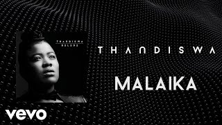 Download Lagu Thandiswa - Malaika MP3 Download Lagu Thandiswa - Malaika MP3