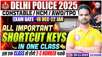 Delhi Police Computer Class | Computer Imp Shortcut Keys | Delhi Police Constable Computer 2025