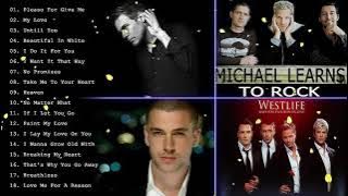 Michael Buble, Bryan Adams, Westlife, MLTR, Backstreet Boys, Boyzone - Best Love Songs