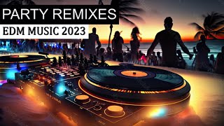 Party Remixes of Popular Songs - EDM Music 2023