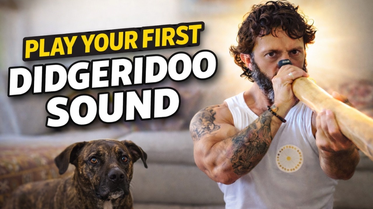 The First Sound: How to Play Your First Note on the Didgeridoo