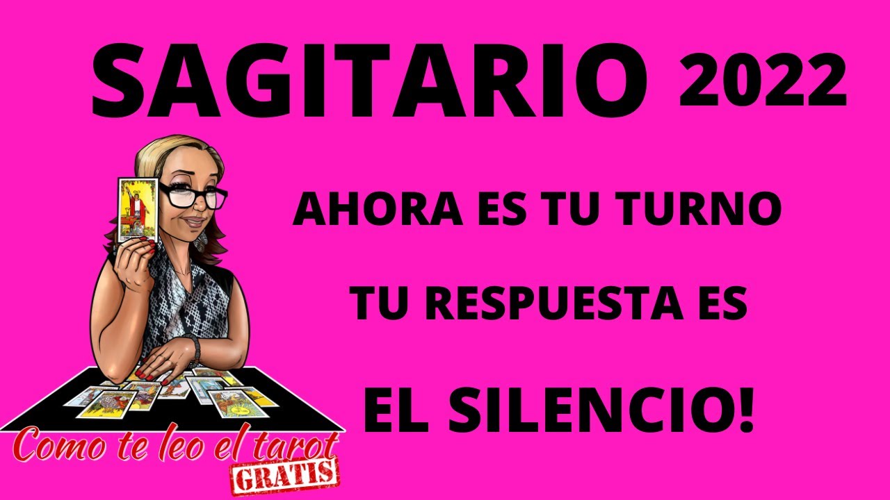 SAGITARIO! PREDICCION 2022! QUIZAS SU ACTITUD YA NO TE IMPRESIONE! HAY