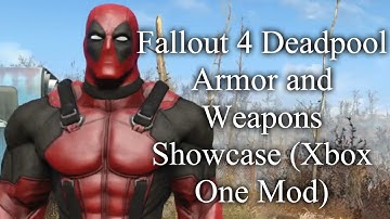 Fallout 4 Deadpool Armor and Weapons Showcase (Xbox One Mod)