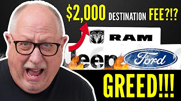 Jeep, Ram, Dodge & Ford Are PRICE GOUGING | $2,000 DESTINATION FEE???