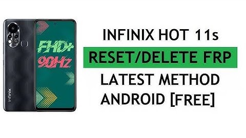 Infinix Hot 11s X6812 FRP Bypass New Security Update 2022 ll Google Account Bypass Unlock Tool 100%