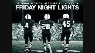 Video thumbnail of "Explosions In The Sky - Home & Your Hand In Mine (Goodbye) - FRIDAY NIGHT LIGHTS SOUNDTRACK"