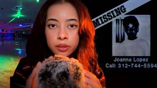 ASMR | The Joanna Lopez Mystery has been solved