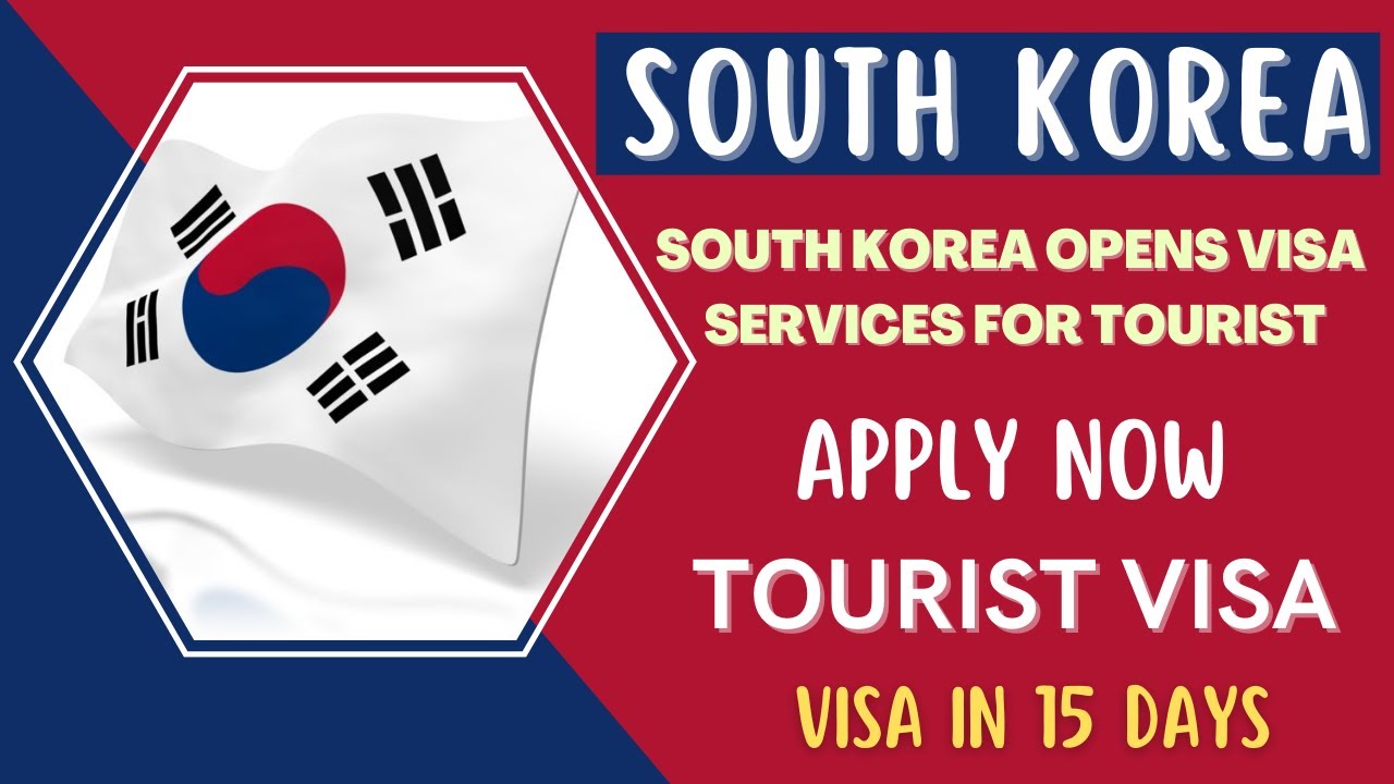 tourist visa korea 2022