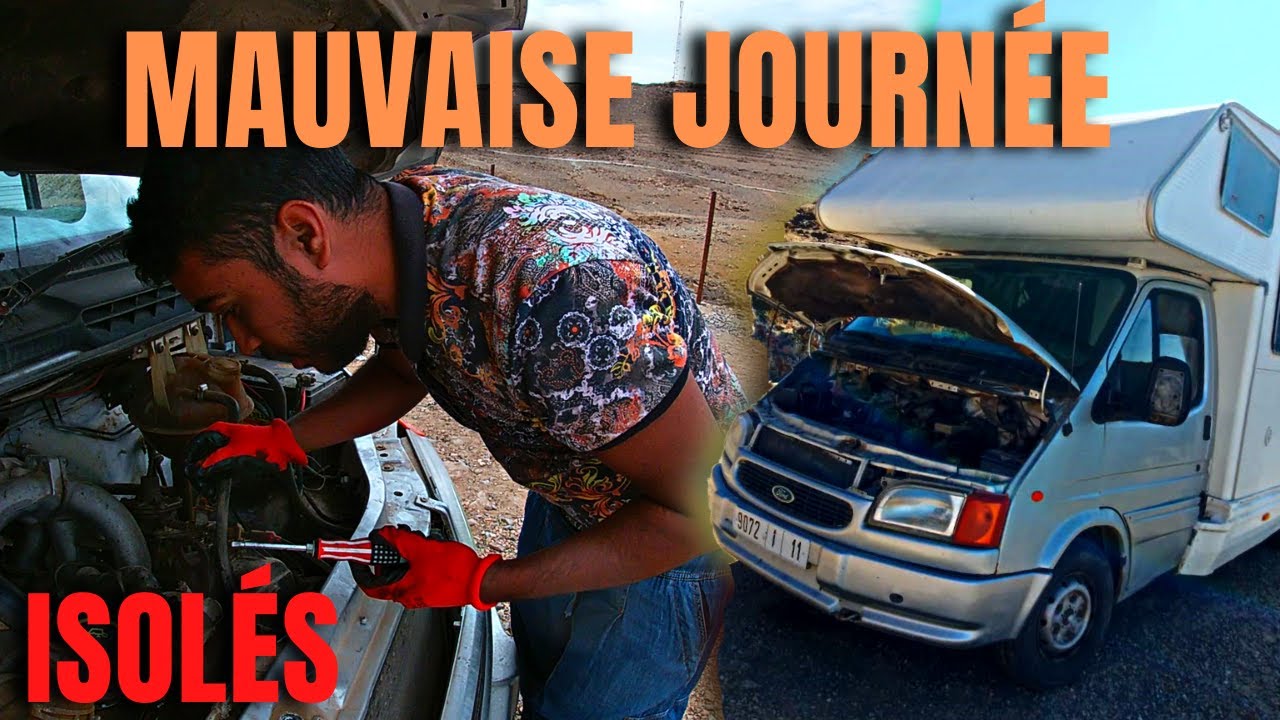 88-notre camping car en panne au Maroc ( nulle part )