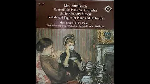 Amy Beach (1867-1944) : Concerto in C-sharp minor ...