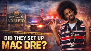 Mac Dre: Was The Bay Area Legend Set Up? 
