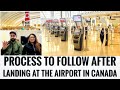 What happens at Airport in CANADA during first Landing!!