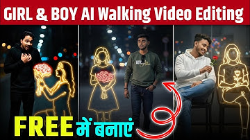 Girl & Boy Ai Walking Video Editing | Ai Video Kaise Banye | Couple Ai Walking Video Editing