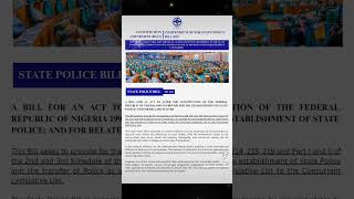 CONSTITUTION AMENDMENT BILLS | COMPENDIUM OF THE STATE POLICE BILL 2025 #nigeria #viral #news #duet