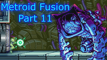 Metroid: Fusion - A Nightmare - Part 11