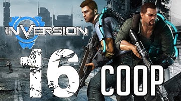 Inversion High Gravity COOP Playthrough - Part 16 - Explore Ludtadore City