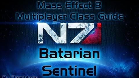 Mass Effect 3 Multiplayer Class Guide : Batarian Sentinel