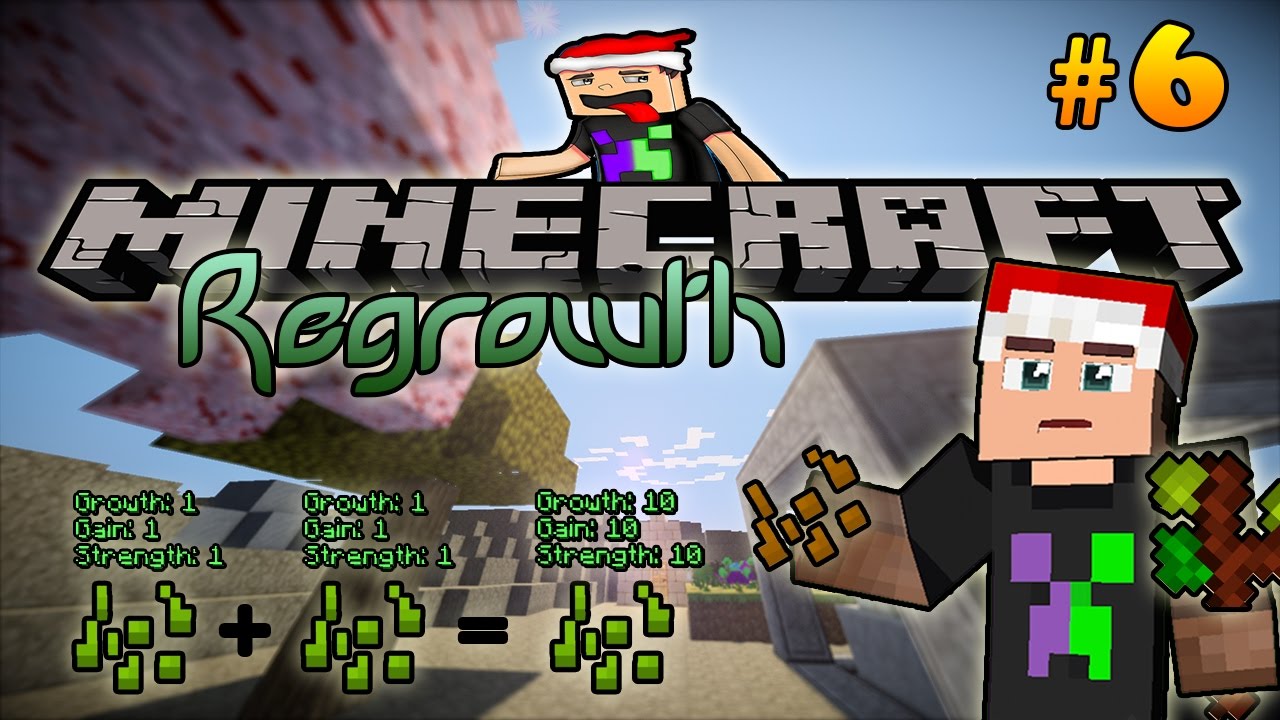 Minecraft Regrowth Modpack - Tập 6: THUỘC TÍNH VƯỢT TRỘI TỪ GIỐNG CÂY ...