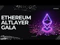 [ALTCOIN UPDATE]🚨MAJOR UPDATE🚨ETHEREUM | ALT-LAYER | GALA | OPPORTUNITY UNTUK AKUMULASI | #DYOR