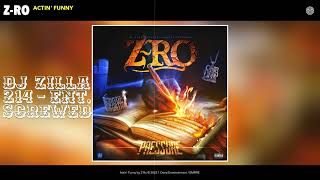 Z-Ro - Acting Funny (2022)