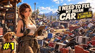 I Need to Fix My Dream Car (But I Work at a Junkyard) 🚗 Long Gameplay - No Commentary
