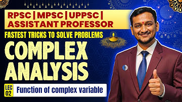 Function Of Complex Variable | Complex Analysis | Assistant Professor | Lec 02 | IFAS