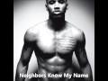 Trey Songz - Ready (Album) - Neighbors Know My Name