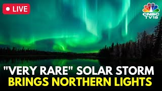 Northern Lights in Northern Vermont | Extreme Solar Storm in 20yrs Brings Spectacular Auroras | N18G