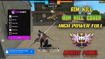 DRIP CLIENT MOD MENU AIM KILL SPEED PANEL  SELL AND GAME PLAY CS RANK PUSH😵 FREE FIRE HACK, PANEL 😈