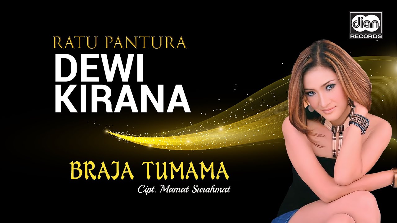 Dewi Kirana - Braja Tumama | Official Music Video