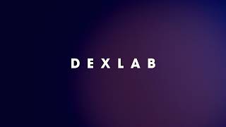 Dexlab Teaser
