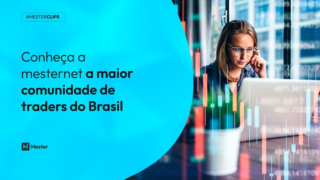 Conheça a mesternet a maior comunidade de traders do Brasil - YouTube