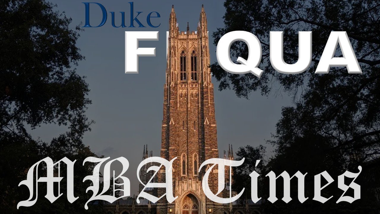 MBA Fair- Duke Fuqua Summary