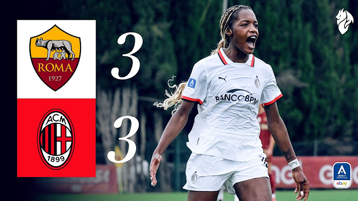 A bit of Ijeh magic completes the comeback | Roma 3-3 AC Milan | Women's Serie A Highlights