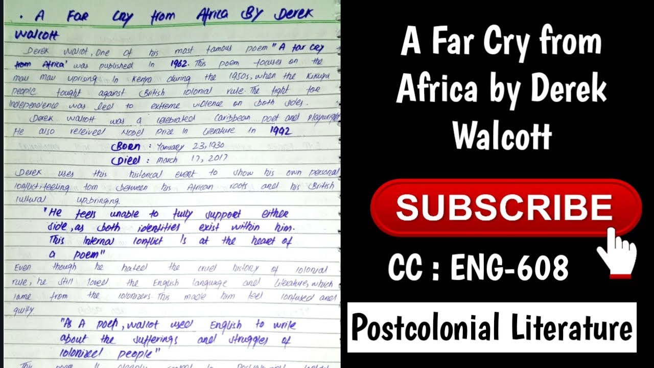 Intro & themes of A far Cry from Africa By Derek Walcott - YouTube