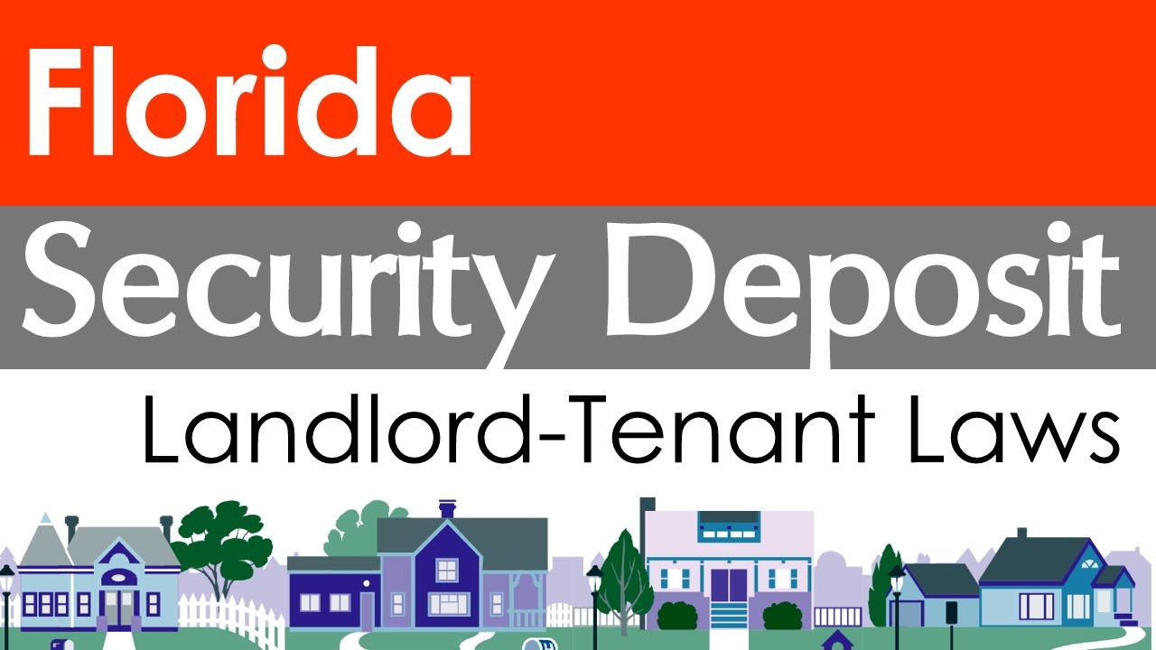 Florida Security Deposit Laws for Landlords and Tenants YouTube