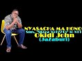 NYASACHA MAHONO( Official Audio)- JOHN OKIDI (JaZaburi)  SMS skiza  9512715 to 811