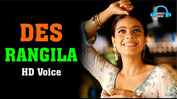 Des Rangila | HD Voice | Mahalaxmi Iyer | Fanaa-2006| Aamir Khan, Kajol | Jatin-Lalit |Prasoon Joshi