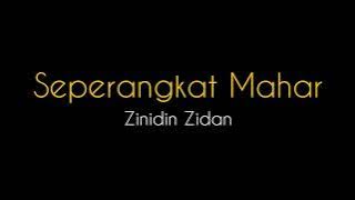 Seperangkat Mahar - Zinidin Zidan