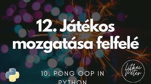 12. Játékos mozgatása felfelé