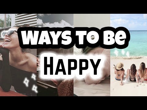 Ways to be happy | Tips for your happiness😁😁😁 | 15 ways to be happy 🌼😁